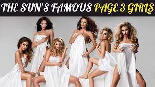 WHERE ARE THEY NOW? The Rise and Fall of THE SUN NEWSPAPER Page 3 Girls: Secrets Behind the Fame