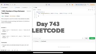Day 743: LeetCode Problem 1360. Number of Days Between Two Dates -Swift