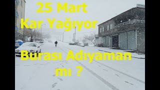 25 Martta Kar Kış Sonradan Geldi