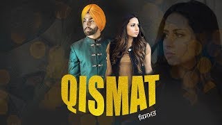 Qismat  2018 full movie punjabi  Ammy Virk shargun mehta