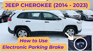 Jeep Cherokee - HOW TO ENGAGE / DISENGAGE ELECTRONIC PARKING BRAKE (2014 - 2023)