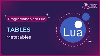 Programando em Lua - Tables: Metatables
