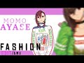 +FASHION X MOMO AYASE+ [EDIT/AMV]