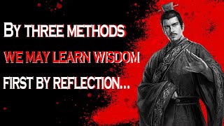 The Amazing Life Lessons Men Learn Too Late From Ancient Chinese Philosophers. (Featured quotes)
