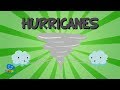 Hurricanes | Educational Videos for Kids