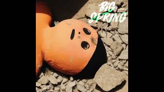 Big Spring - Slow Death