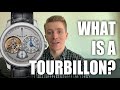 What is a Tourbillon? How Does it Work? The Tourbillon History and Explanation