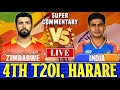 Zimbabwe vs India Live - 4th T20I | India Live Score & Commentary | India vs Zimbabwe Live - Harare