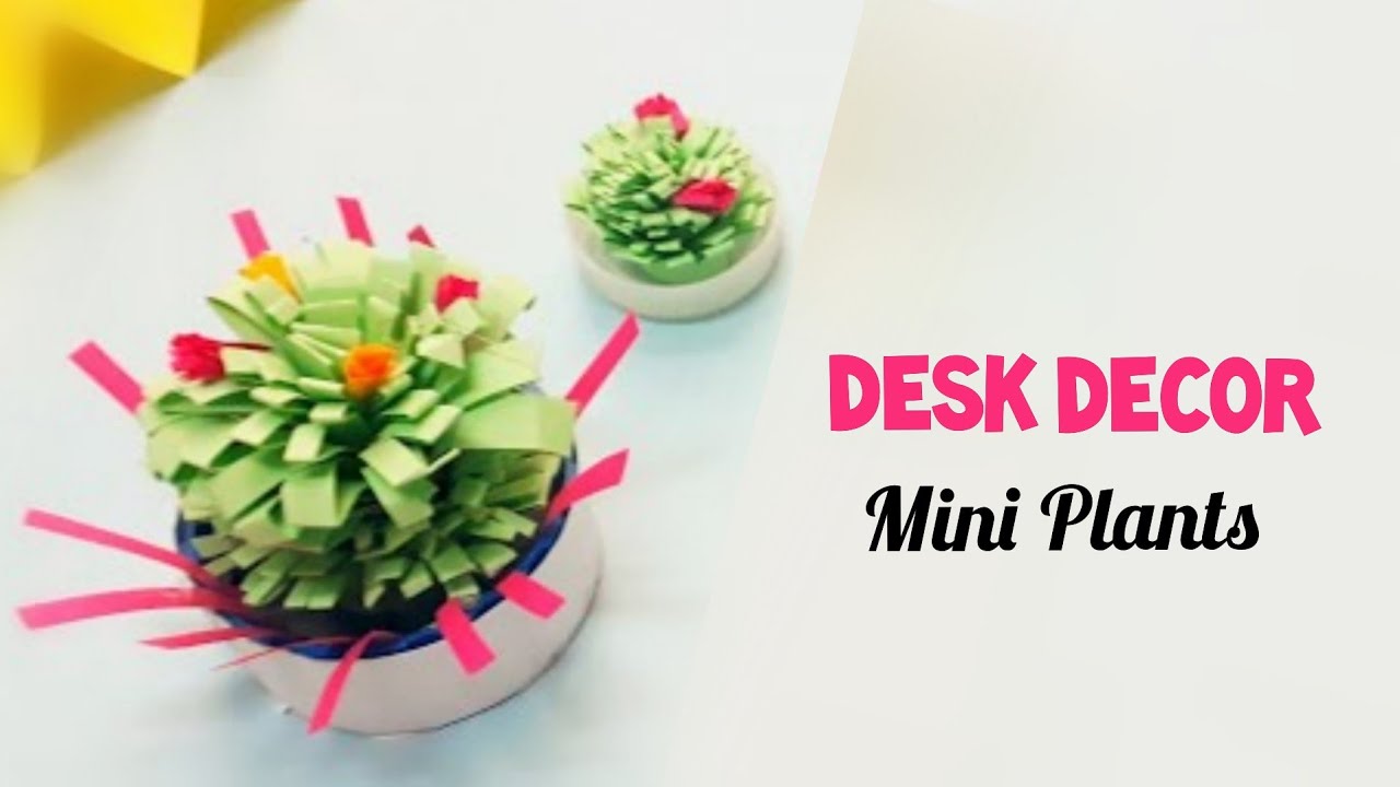 Desk Decor Mini Plants Cute Diy Crafts Youtube