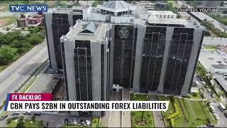 CBN Pays $2BN In Outstanding Forex Liability