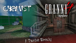 GRANNY 4 UPDATE GAMEPLAY | CHEMIST SCREENSHOTS | ADC1 WINNERS | A Twelve Weekly #1