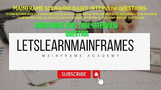 Mainframe Scenario based interview Question - Real time interview Question