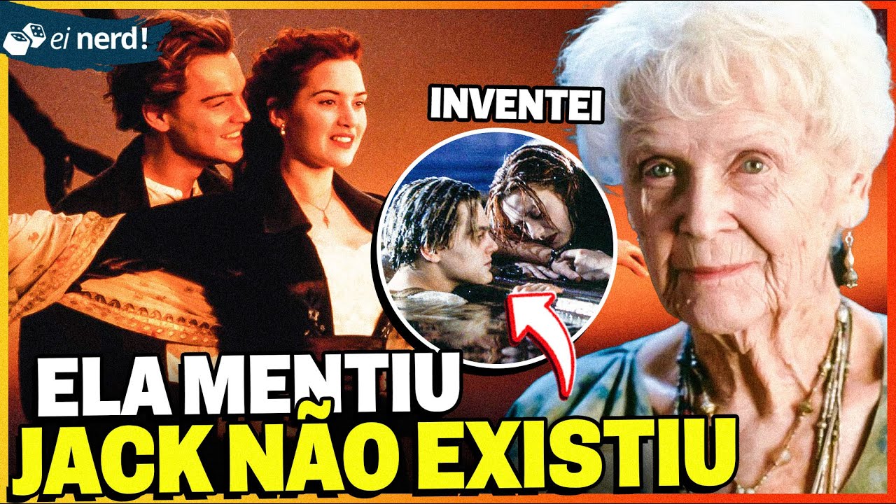 A VEIA MENTIU! JACK NUNCA EXISTIU EM TITANIC
