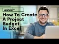 How To Create A Project Budget In Excel