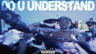 Devstacks - Do U Understand (Prod. Reset) *Official Audio*