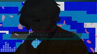 emergency reload / 鏡音レン【VOCALOIDオリジナル】