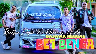 LAGU REGGAE BAJAWA // BE'I BENGA NEW VERSION // RINTHO DOPO X HELMUS MOLO