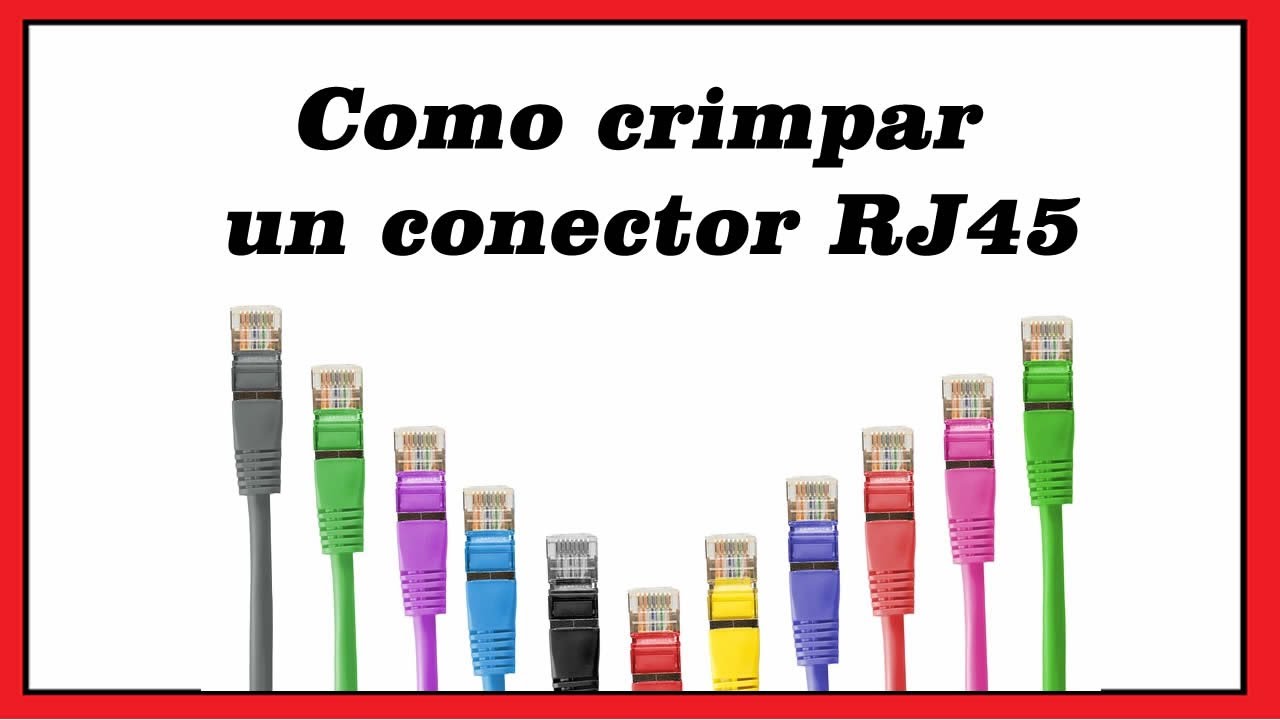 🔴 Cómo CRIMPAR Un Conector RJ45 | Construcción Cable Ethernet FACIL ...