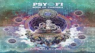 Psy-Fi Book of Changes (Compiled by Astrix) [Full Compilation] ᴴᴰ