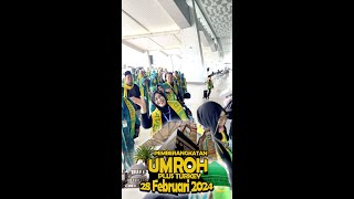 RIFFY TRAVEL | Pemberangkatan Jamaah Umroh Plus Turkey 28 Februari 2024