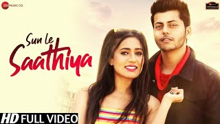 Sun Le Saathiya Full Video Song | Abhishek & Gima Ashi | Stebin Ben | Latest Love Song 2020
