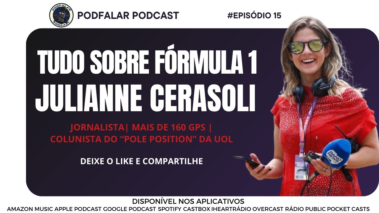 PODFALAR- JULIANNE CERASOLI ( TUDO SOBRE FÓRMULA 1) - YouTube