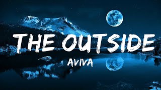 AViVA - THE OUTSiDE (Lyrics)  | 30mins Chill Music