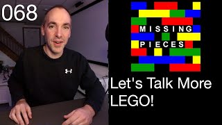 Let's Talk More LEGO! | Missing Pieces #68