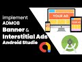 How to implement Admob Ads Android | Banner & Interstitial Ads | Admob Tutorial | Earn Money Online