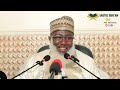 RAHAMAR ALLAH || GAFARAR ZUNUBI || Sheikh Ahmad Tijjani Yusuf guruntum