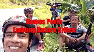 Gowes Perih Embung Batara Sriten