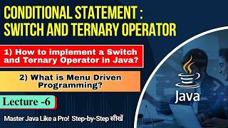 #6 Conditional Statement Switch & Ternary Operator in Java | Java Tutorial for Beginners #java