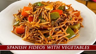 Taking Pasta to the Next-Level | Spanish Fideos with Vegetables