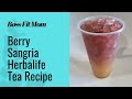 Berry Sangria Herbalife Tea | Fall recipes | how to make tea