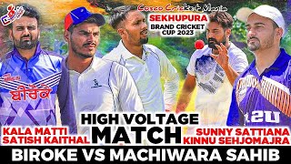 Biroke(Satish Kaithal \u0026 Kala Matti) Vs Machiwara(Sunny Sattiana \u0026 Kinnu) Cosco Cricket Mania