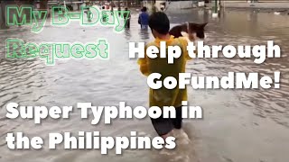 Help the Philippines Through My GoFundMe!