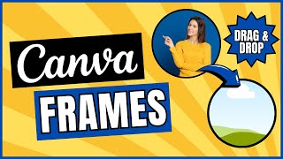 How to Use Canva Frames (Beginners Tutorial)