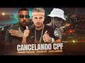 cancelando cpf polo na voz fernando problema e lucas leonardo remix brega funk