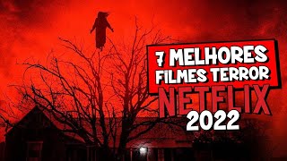 7 MELHORES FILMES TERROR E SUSPENSE NETFLIX 2022 |  Dicas Rápidas