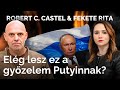 Egy kérdés maradt: hol áll meg Putyin? - Robert C. Castel