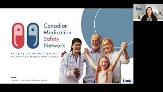 Inaugural Meeting - Canadian Medication Safety Network