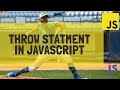 Learn How to Use throw statement in JavaScript!