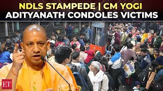 NDLS Stampede | CM Yogi Adityanath condoles victims of mishap