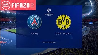 FIFA 20 [Champions League 19/20 Round of 16 Second leg] Paris Saint Germain vs Dortmund