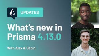 What's New in Prisma (v4.13.0)