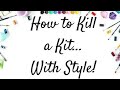 How to Kill a Kit with Style March Layout Share | Collab w/Miranda Webber & Iris Fox