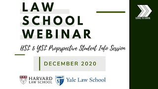 Yale Law School  & Harvard Law School Info Session