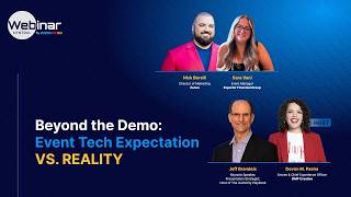 Beyond the Demo: Event Tech Expectation vs. Reality | Webinar Central | Eventcombo