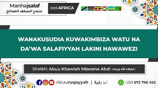 RADDI KWA SALIM BARAHIYANI هداه الله | WEWE UNA WALIOKUTANGULIA WAOVU | Sheikh Abuu Khawlah Mbwana