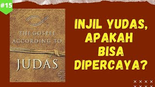 Injil Yudas, Apakah Bisa Dipercaya? | #JawabAlkitab